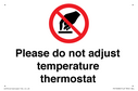 please-do-not-adjust-temperature-thermostat~